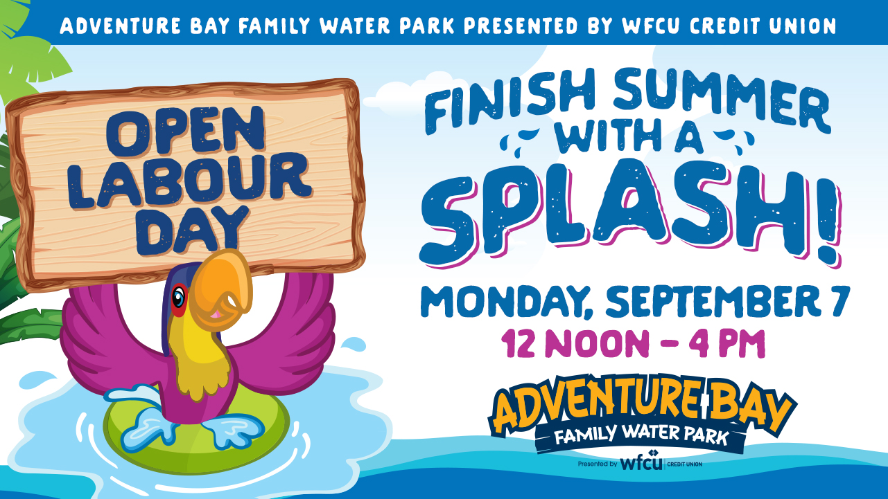 Labour Day at Adventure Bay: 12:00pm to 4:00pm